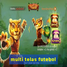 multi telas futebol